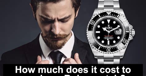 how much it cost to service a rolex